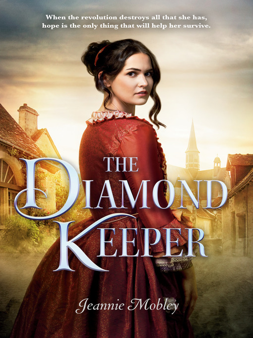 Title details for The Diamond Keeper by Jeannie Mobley - Wait list